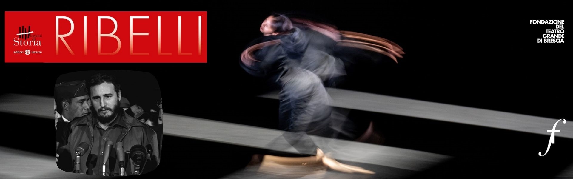 Stagione Teatro Grande 2024 - Ribelli (lezioni storia) - 2 marzo