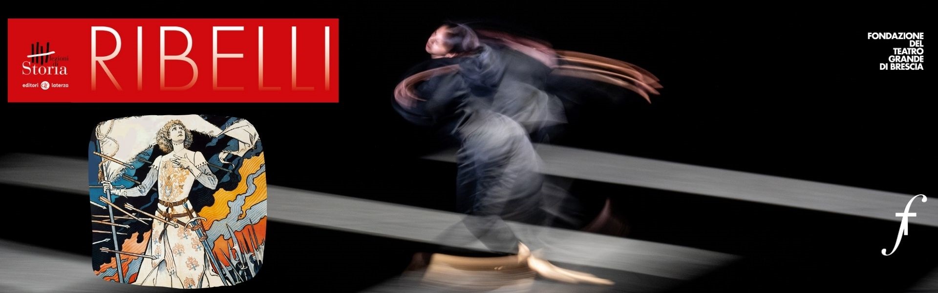 Stagione Teatro Grande 2024 - Ribelli (lezioni storia) - 10 febbraio