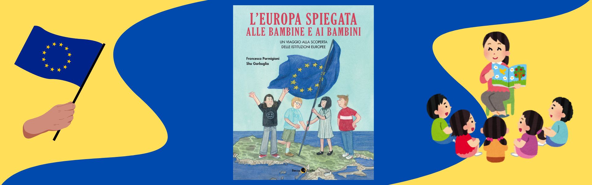 L'Europa spiegata alle bambine e ai bambini