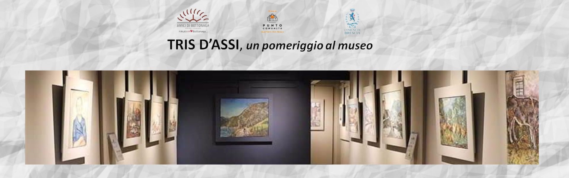 Tris d'assi, pomeriggio al museo - 20 novembre
