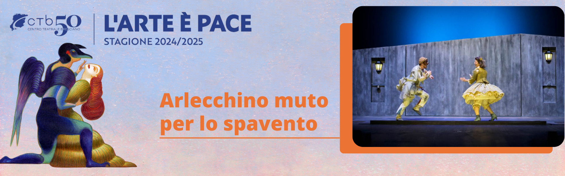 CTB Stagione 24-25 - Arlecchino muto