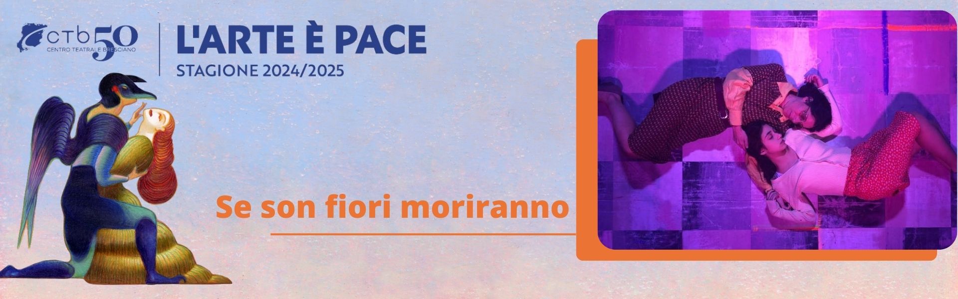 CTB Stagione 24-25 - Se son fiori