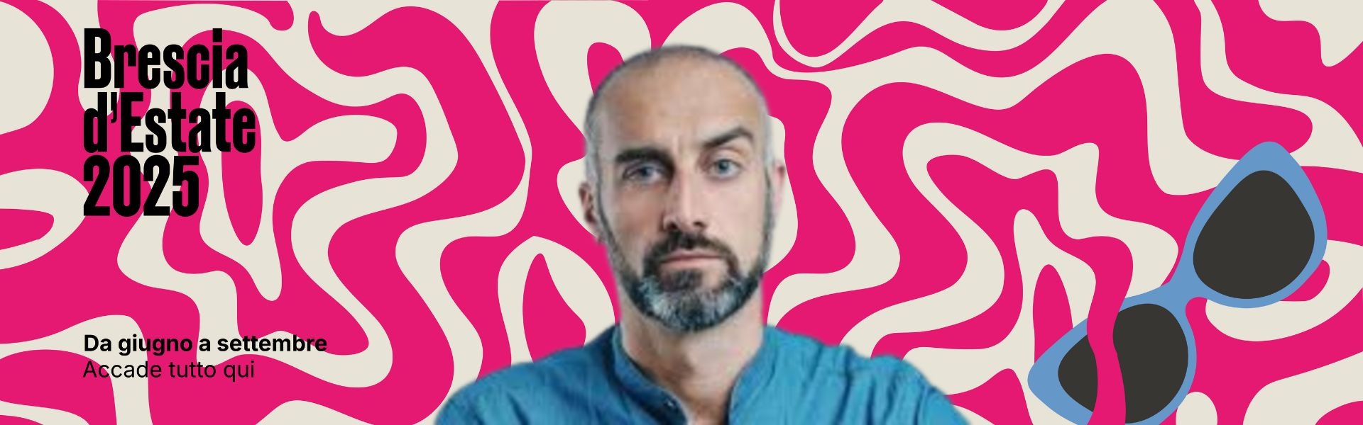 Brescia Estate 2025 - 26 giugno