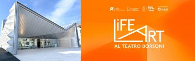 Life art al teatro Borsoni